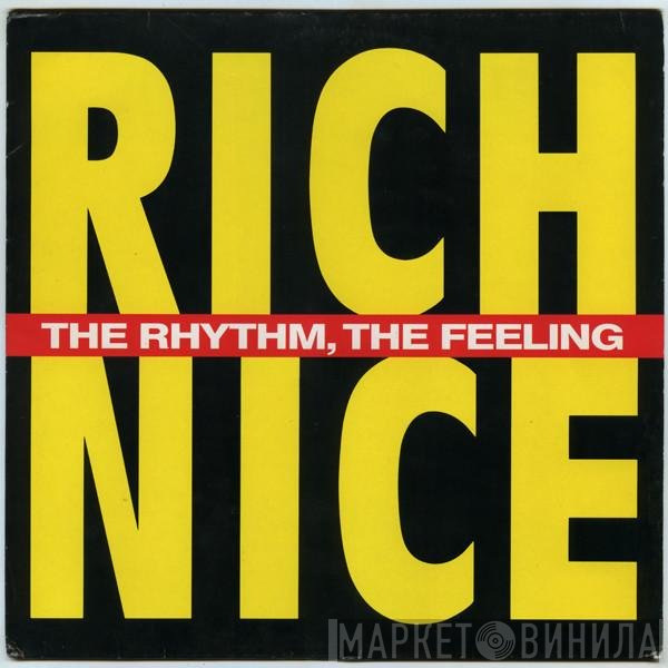 Rich Nice - The Rhythm, The Feeling