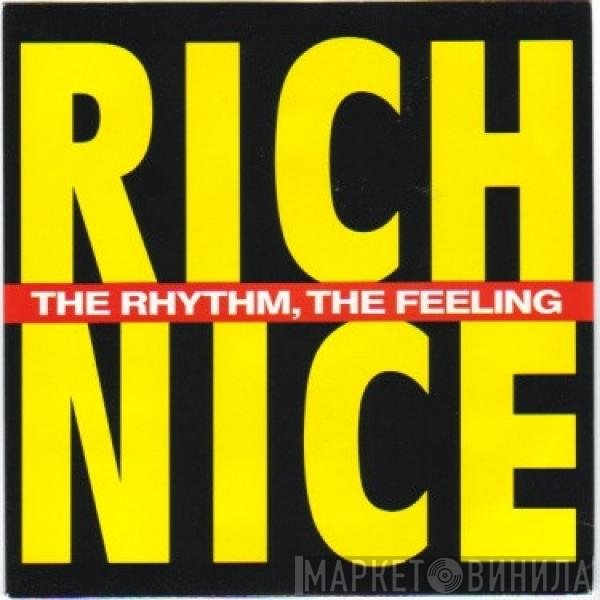 Rich Nice - The Rhythm, The Feeling