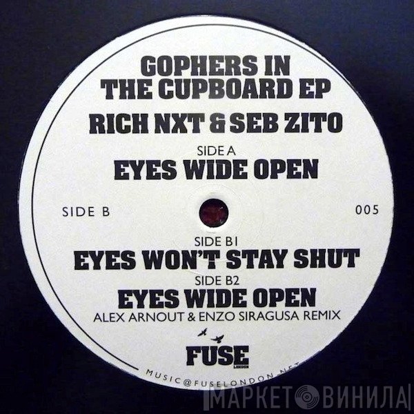 Rich NxT & Seb Zito  - Gophers In The Cupboard EP