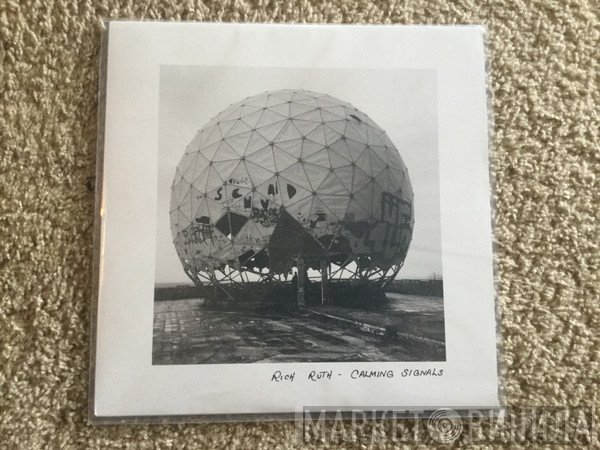 Rich Ruth   - Calming Signals