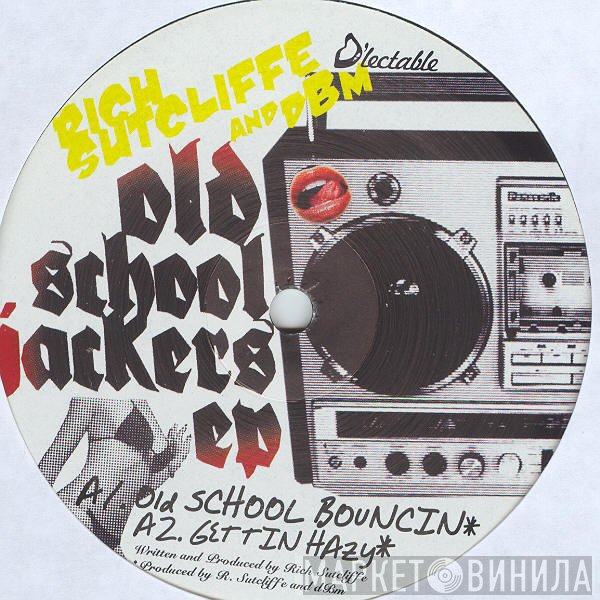 Rich Sutcliffe - Old School Jackers EP