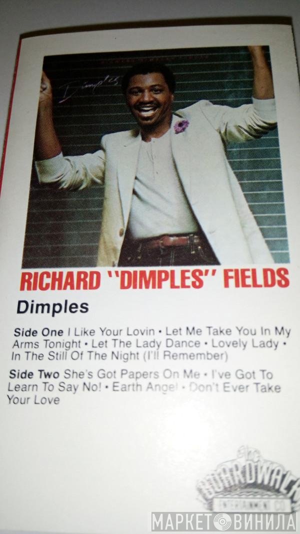 Richard 'Dimples' Fields  - Dimples