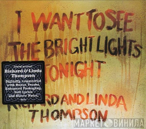 Richard &amp; Linda Thompson - I Want To See The Bright Lights Tonight