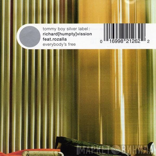 Richard "Humpty" Vission Feat. Rozalla  - Everybody's Free