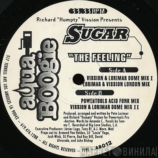 Richard "Humpty" Vission Presents Sugar  - The Feeling