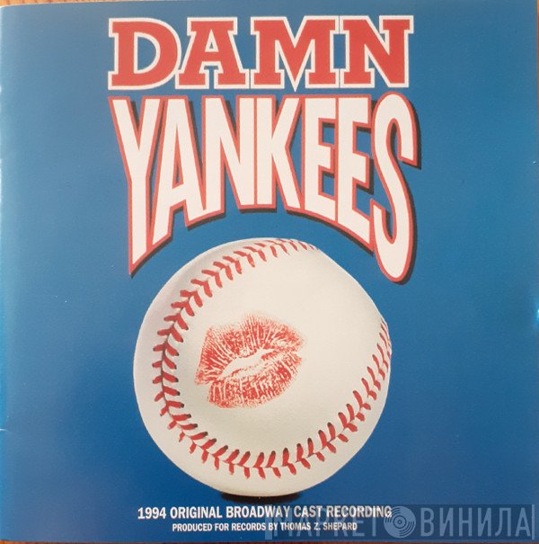 Richard Adler, Jerry Ross  - Damn Yankees - 1994 Original Broadway Cast Recording
