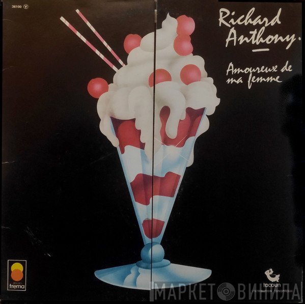 Richard Anthony  - Amoureux De Ma Femme
