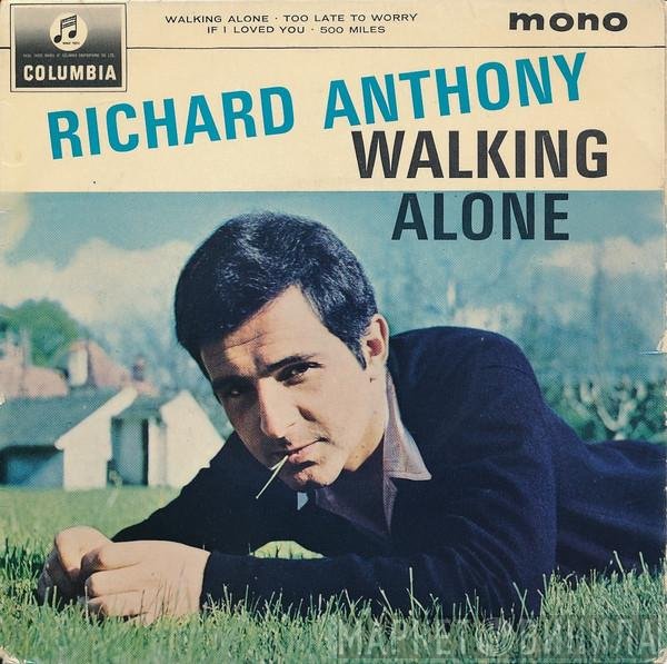Richard Anthony  - Walking Alone