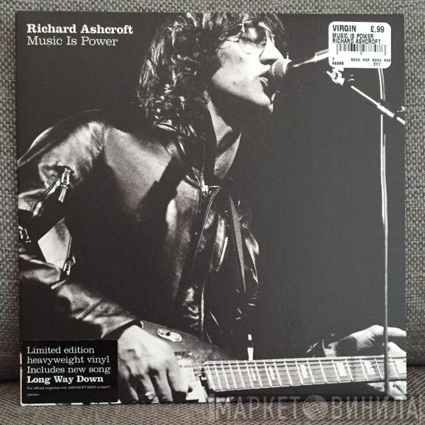 Richard Ashcroft  - Music Is Power