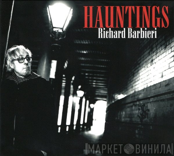 Richard Barbieri - Hauntings