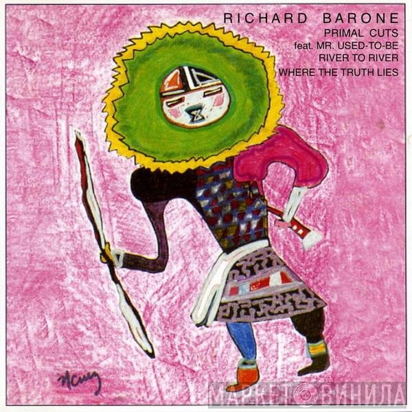Richard Barone  - Primal Cuts