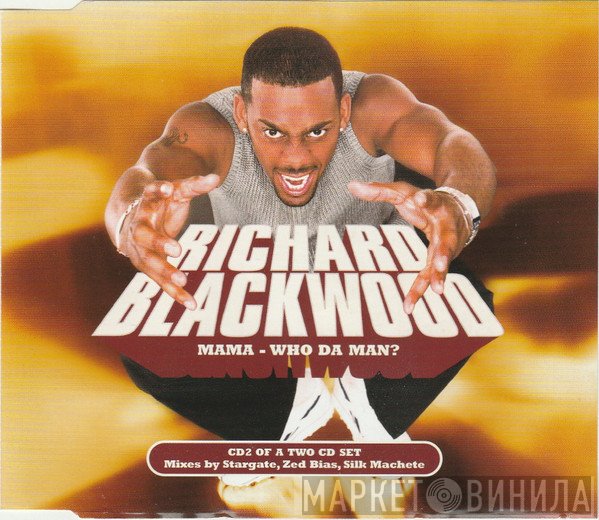 Richard Blackwood - Mama - Who Da Man?