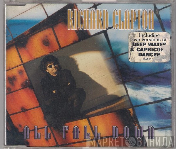 Richard Clapton  - All Fall Down