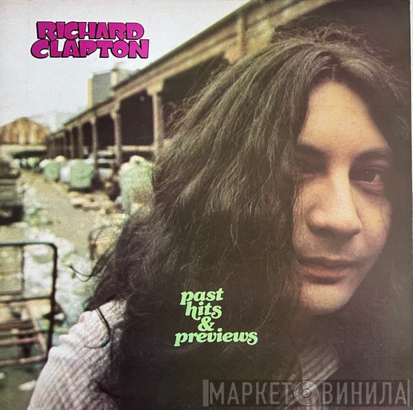 Richard Clapton  - Past Hits & Previews