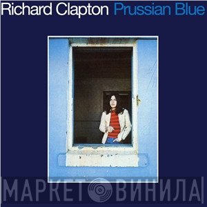 Richard Clapton  - Prussian Blue