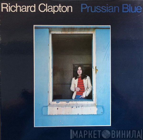 Richard Clapton - Prussian Blue