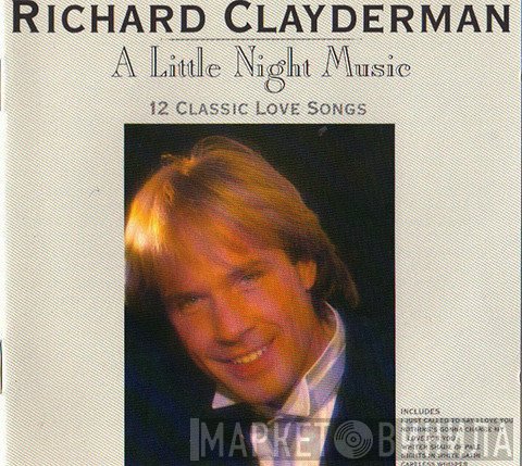 Richard Clayderman - A Little Night Music (12 Classic Love Songs)