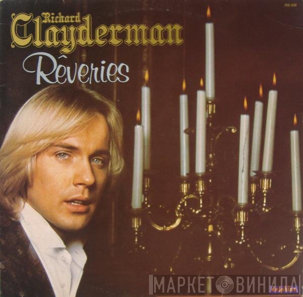 Richard Clayderman - Rêveries