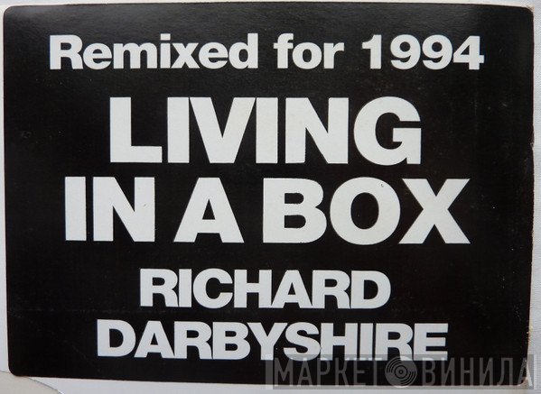 Richard Darbyshire - Living In A Box