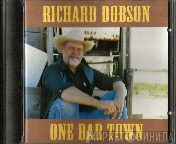 Richard Dobson - One Bar Town