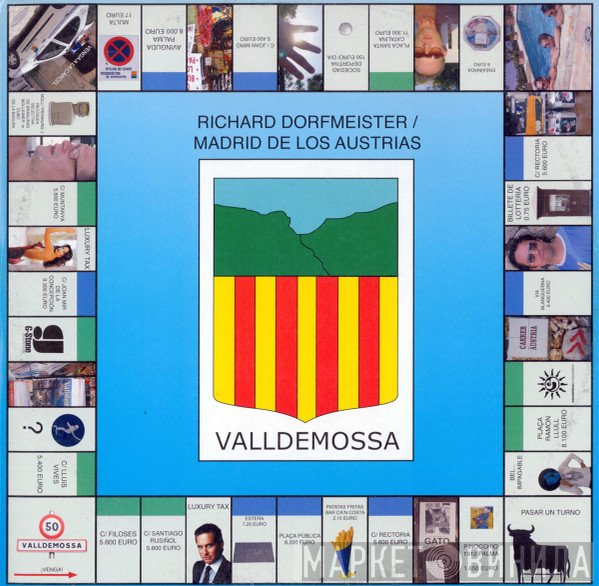 Richard Dorfmeister vs. Madrid De Los Austrias - Valldemossa
