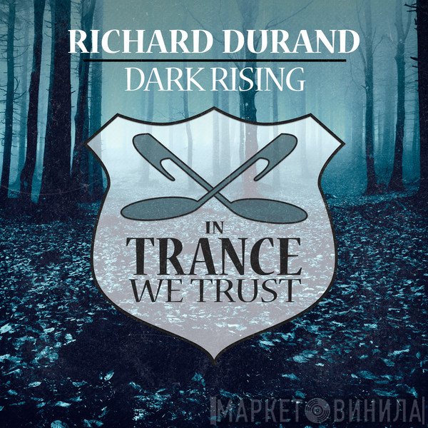 Richard Durand  - Dark Rising