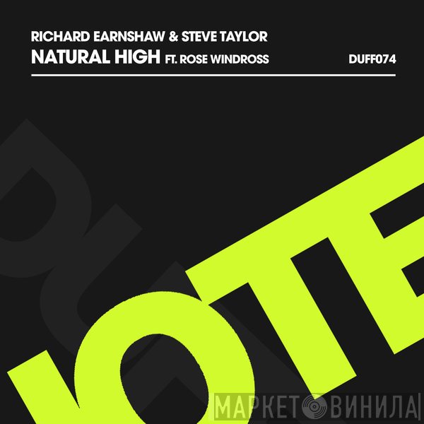 Richard Earnshaw & Steve Taylor  Ft. Rose Windross  - Natural High