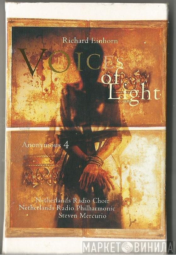 Richard Einhorn, Anonymous 4, Groot Omroepkoor, Radio Filharmonisch Orkest - Voices Of Light