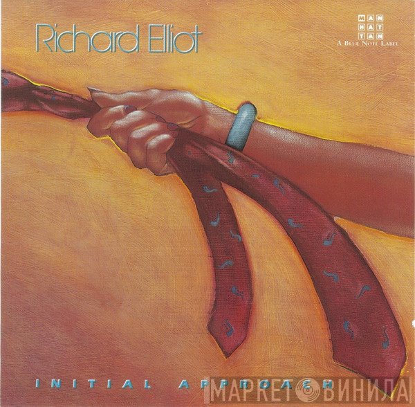 Richard Elliot  - Initial Approach