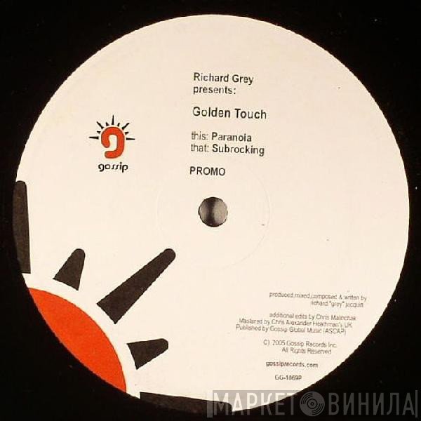 Richard Grey Presents: Golden Touch  - Paranoia