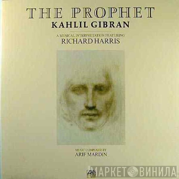 Richard Harris, Khalil Gibran - The Prophet