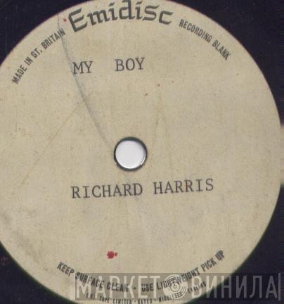 Richard Harris  - My Boy