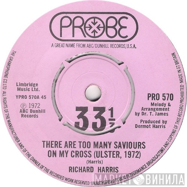 Richard Harris - There Are Too Many Saviours On My Cross (Ulster, 1972)
