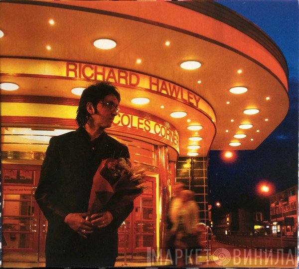 Richard Hawley - Coles Corner (20th Anniversary Edition)