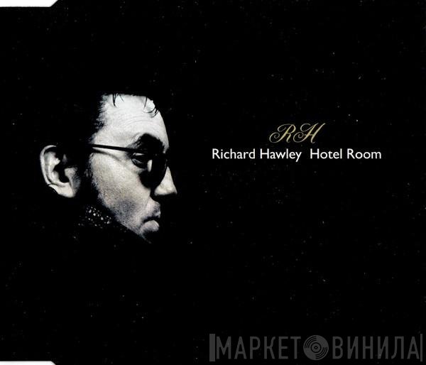 Richard Hawley  - Hotel Room