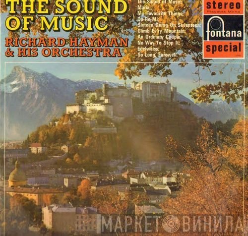 Richard Hayman And His Orchestra - The Sound Of Music