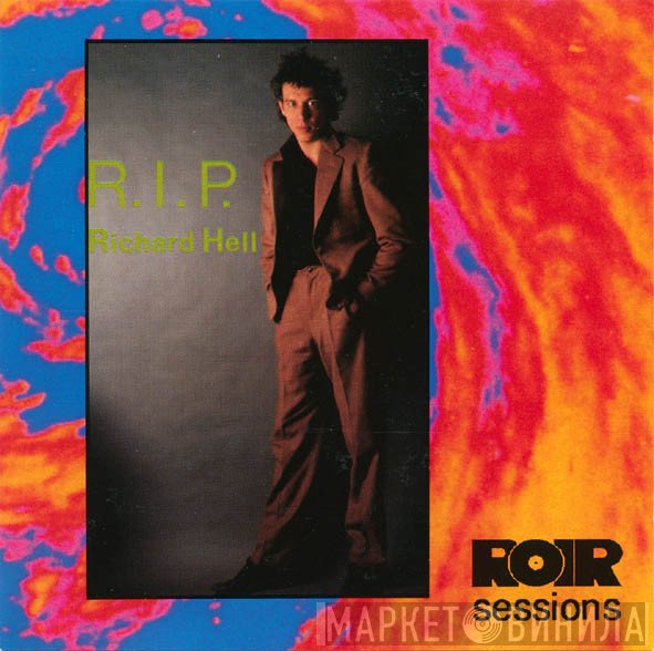 Richard Hell  - R.I.P.