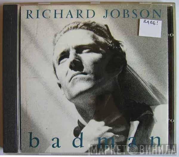 Richard Jobson  - Badman