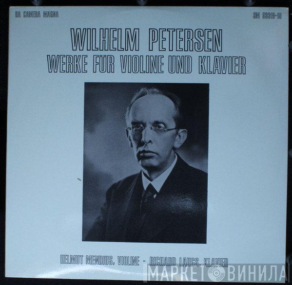 Richard Laugs, Wilhelm Petersen, Helmut Mendius - Werke Für Violine Und Klavier