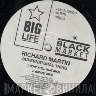 Richard Martin - Supernatural Thing / Freedom Day