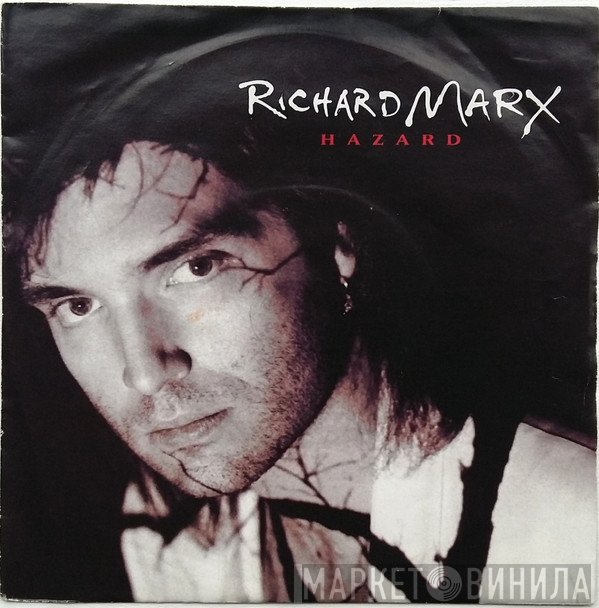 Richard Marx - Hazard