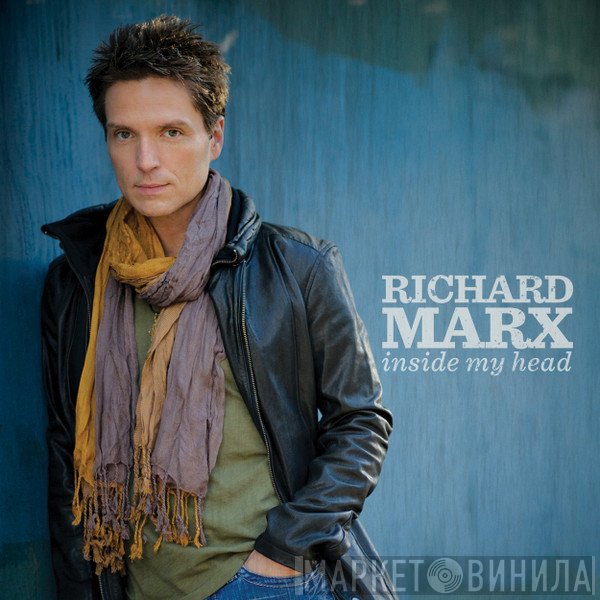Richard Marx - Inside My Head