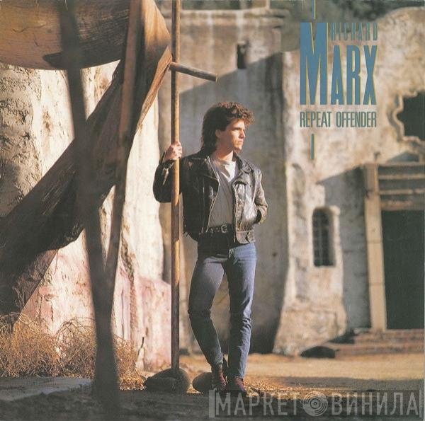 Richard Marx  - Repeat Offender