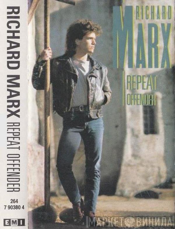 Richard Marx  - Repeat Offender