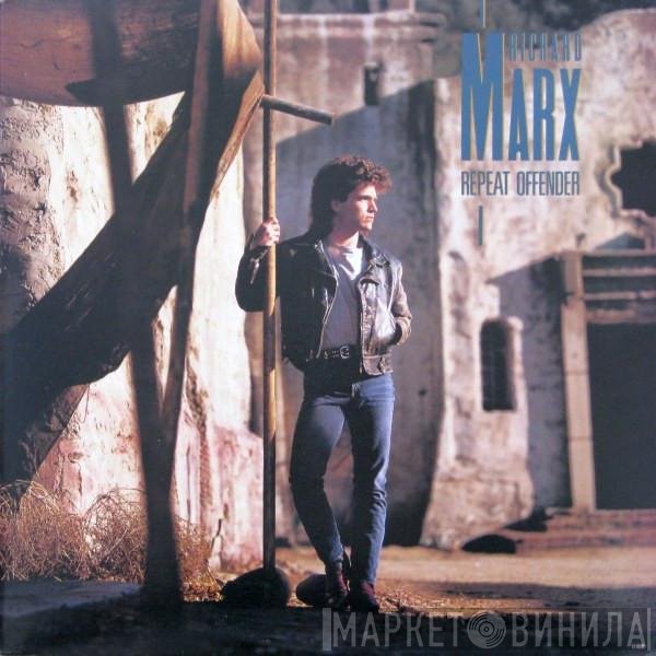 Richard Marx  - Repeat Offender