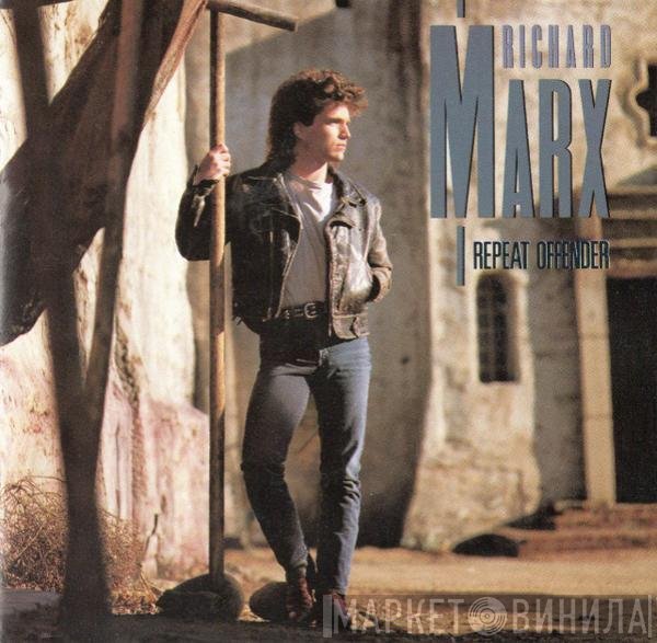 Richard Marx  - Repeat Offender