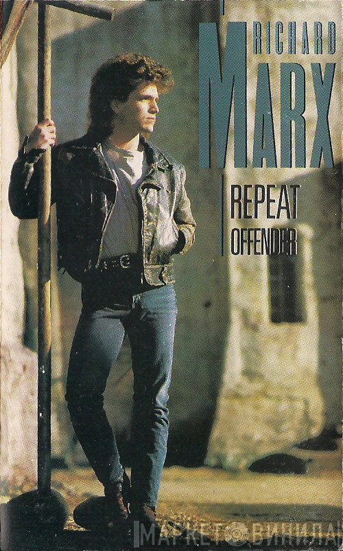 Richard Marx  - Repeat Offender