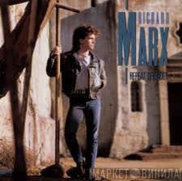 Richard Marx  - Repeat Offender