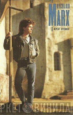 Richard Marx  - Repeat Offender