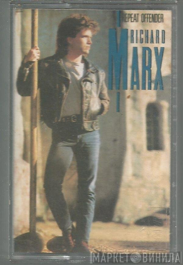 Richard Marx  - Repeat Offender